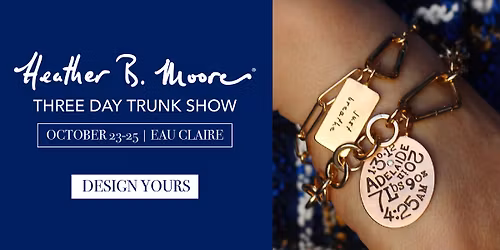Heather More Trunk Show