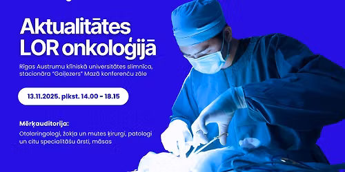 Aktualit\u0101tes LOR onkolo\u0123ij\u0101