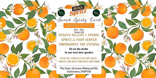 Aperol Spritz Sunset Sessions at The Goat in Goatstown