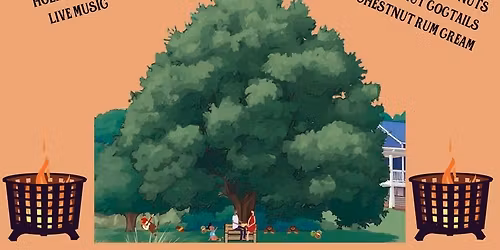 Getting ready for Chestnut Carnival: Chestnut Roast & Cocktail Party!