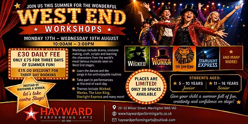 The Wonderful Westend Workshops - No Screens! Just Centre Stage!