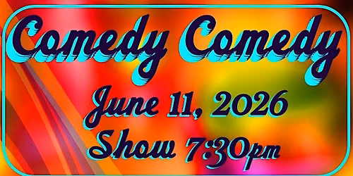 Comedy Comedy