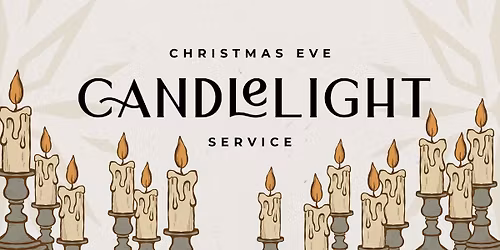 Christmas Eve Candlelight Service with North Central Church