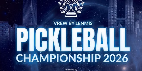 VREW BY LENMIS PICKLEBALL CHAMPIONSHIP 2026