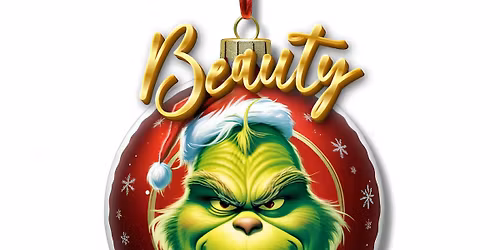 Beauty & The Grinch Pageant \ud83c\udf84\ud83c\udf81