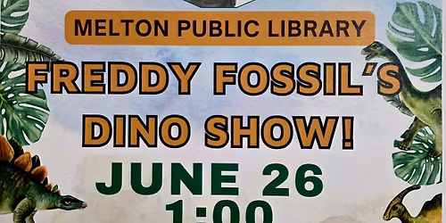 Freddy Fossil's Dino Show!