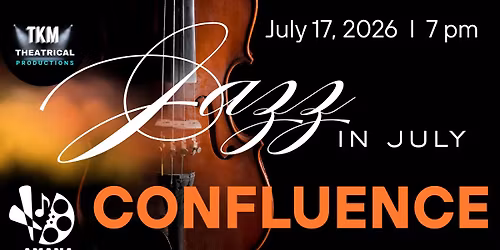 JAZZ IN JULY with CONFLUENCE at The Amana Performing Arts Center