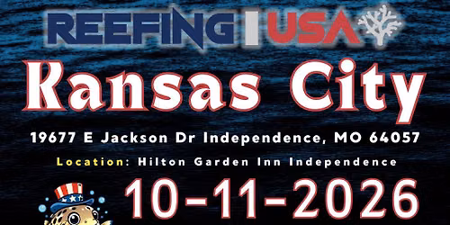 Reefing USA Kansas City Coral Show