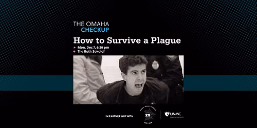 The Omaha Checkup: How to Survive a Plague