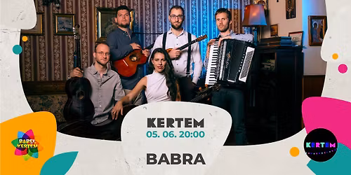 Babra koncert a Babel Kertemben