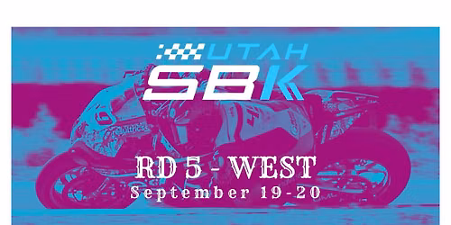 UtahSBK Rd 5 - WEST - Season Finale