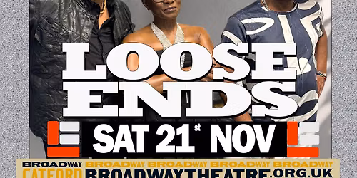 Loose Ends special London hometown show!