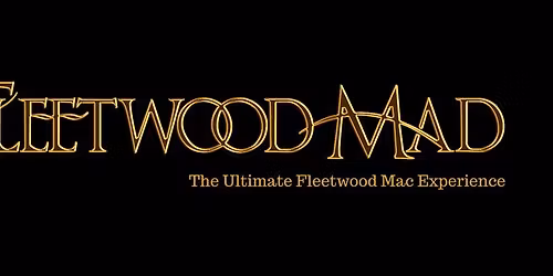 Fleetwood Mad  Christmas Special With Support from Steeler\/ Early Start 2.15pm 