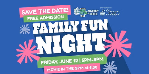 CWES Family Fun Night! — Cataraqui Woods Elementary School