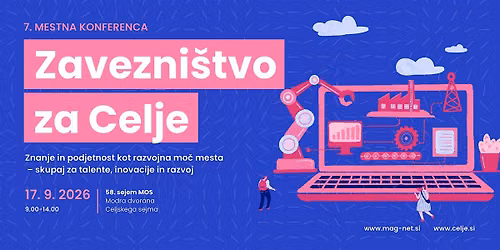 7. Mestna konferenca: ZAVEZNI\u0160TVO ZA CELJE