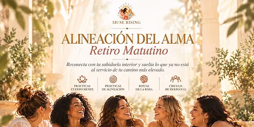 Alineaci\u00f3n del Alma \u2728 Morning Retreat