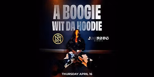 Philly NOTO 04\/16 - A Boogie Wit Da Hoodie