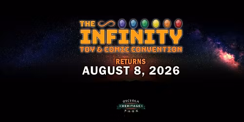 Infinity Toy and Comic Convention 2026 Kissimmee, FL