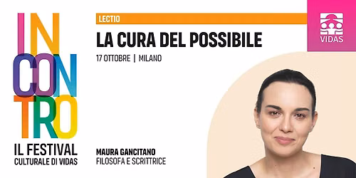La cura del possibile | Festival INCONTRO 2026