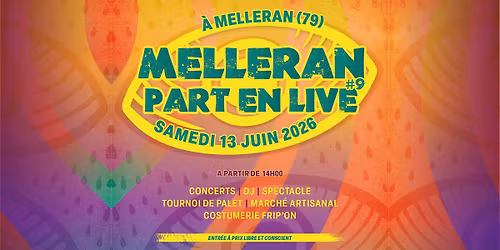 Festival Melleran Part en Live #9