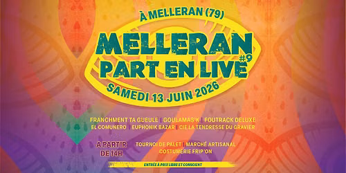 Festival Melleran Part en Live #9