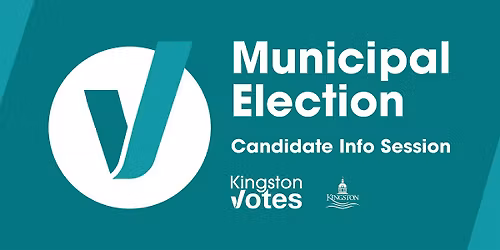 Municipal Election Candidate Information Session (Hybrid)