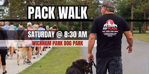 Pack Walk @ Wickham Park - Every Saturday with K9s Place