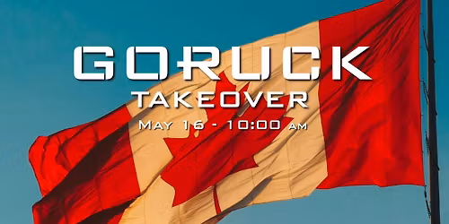 GORUCK TAKEOVER - TRAIN