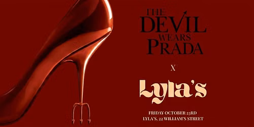 The Devil Wears Prada at Lyla's