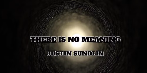 There Is No Meaning - The Album Release Party