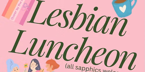 Queer by the Pier - Lesbian Luncheon #4