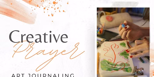 Creative Prayer - Art Journaling