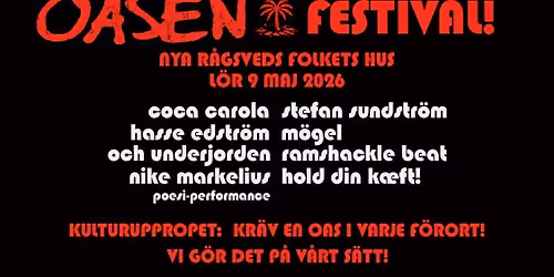 Oasen festival "Kr\u00e4v en oas i varje f\u00f6rort"