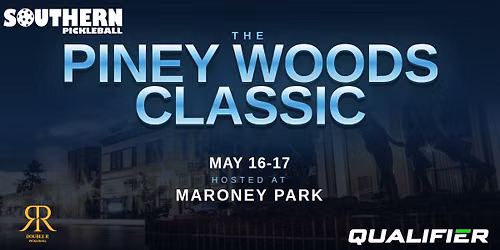 Piney Woods Classic - Pickleball Tournament