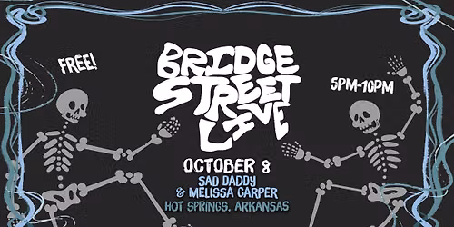 Bridge St. LIVE! Featuring Sad Daddy & Melissa Carper