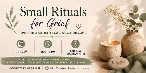 Small Rituals for Grief
