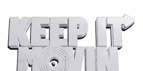 Keep It Movin: The Return Day Party