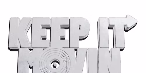 Keep It Movin: The Return Day Party