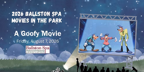 Ballston Spa Movie in the Park: A Goofy Movie