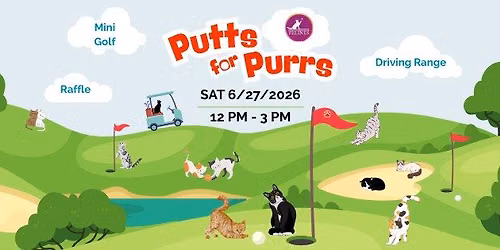 Putts For Purrs Mini Golf and Driving Range Fundraiser