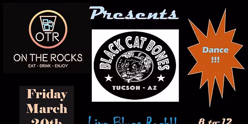 Black Cat Bones ROCKS On The Rocks!
