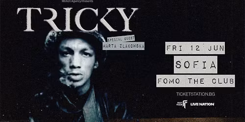 12.06 Tricky LIVE | SOFIA | FRIDAY @ FOMO the club