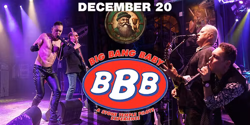 Big Bang Baby: A Stone Temple Pilots Tribute at Corrigan's Pub