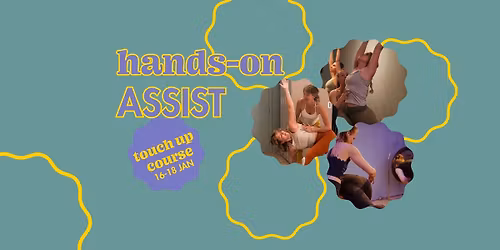 Hands-on Assist Touch Up Course 