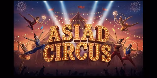 ASIAD CIRCUS