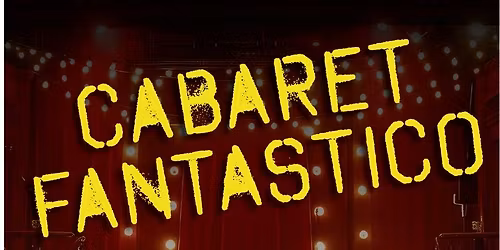 CABARET FANTASTICO