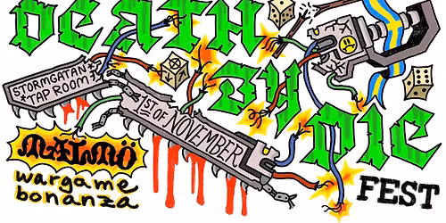 DEATH BY DIE FEST @ Stormgatan