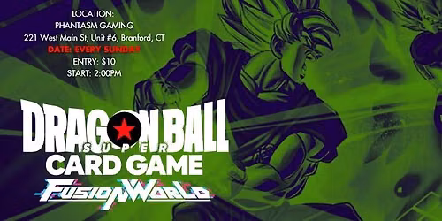 Dragonball Fusion World Sunday Tournaments