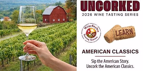 American Classics Wine Tasting: Taste America. One Pour at a Time.