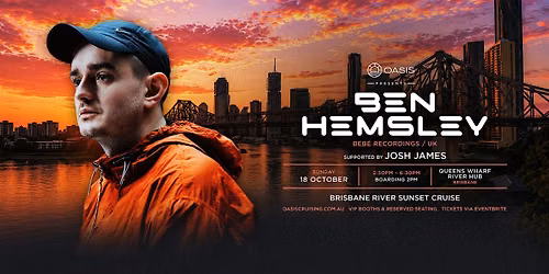 OASIS presents BEN HEMSLEY (BEB\u00c9) - Sunday 18th October